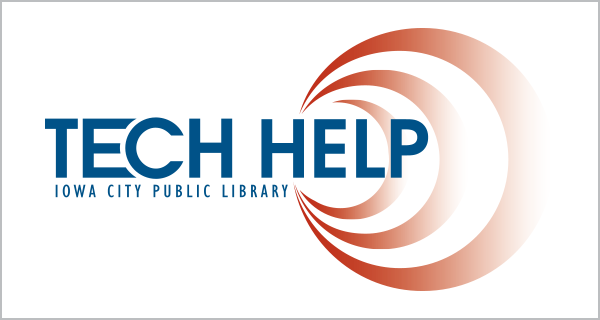 Drop In Tech Help | Iowa City Public Library