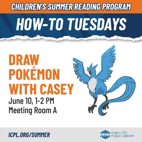 How-To Tuesday: Draw Pokémon with Casey | Iowa City Public Library