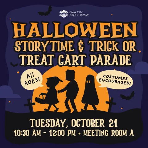 Halloween Storytime & Trick or Treat Cart Parade | Iowa City Public Library