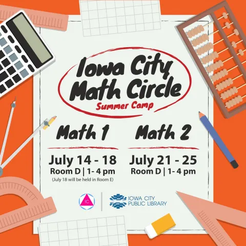 Gomath Iowa Iowa City Math Circle Summer Camp: Math 1 | Iowa City Public Library