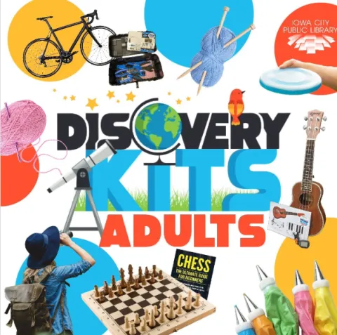 Discover Something New: Explore ICPL’s Discovery Kits! | Iowa City ...